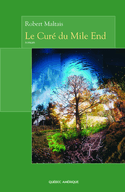 Curé du Mile End (Le)